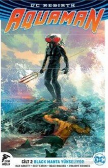 DC Rebirth Aquaman Cilt 2