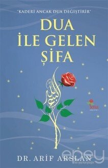 Dua ile Gelen Şifa