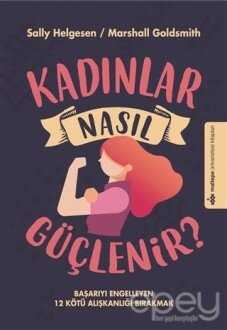 Kadınlar Nasıl Güçlenir?