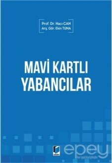 Mavi Kartlı Yabancılar