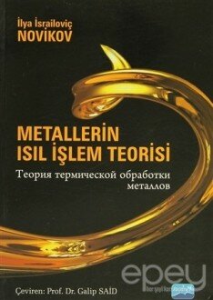 Metallerin Isıl İşlem Teorisi