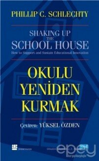 Okulu Yeniden Kurmak