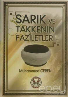 Sarık ve Takkenin Faziletleri