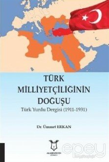 Türk Milliyetçiliğinin Doğuşu