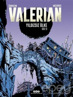 Yıldızsız Ülke - Valerian Cilt 3