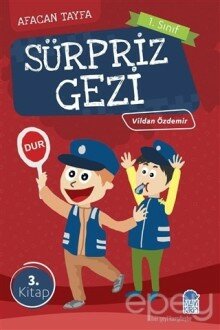 Afacan Tayfa 1. Sınıf Okuma Kitabı - Sürpriz Gezi