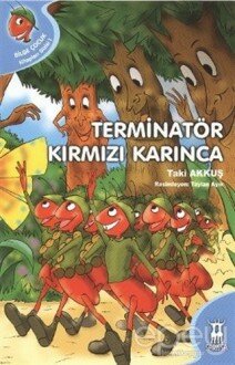 Terminatör Kırmızı Karınca