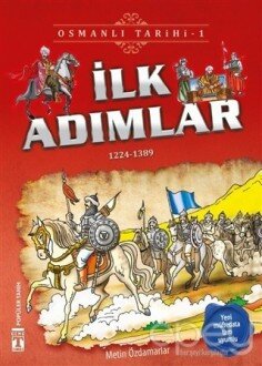 İlk Adımlar - Osmalı Tarihi 1