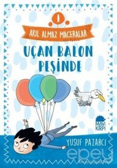 Havadan Gelen Mektup - Akıl Almaz Maceralar 2