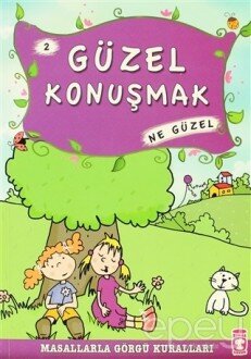 Güzel Konuşmak Ne Güzel