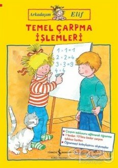 Temel Çarpma İşlemleri - Arkadaşım Elif