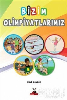 Bizim Olimpiyatlarımız