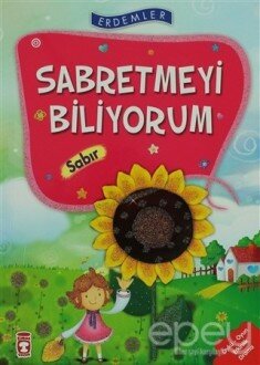 Sabretmeyi Biliyorum - Sabır