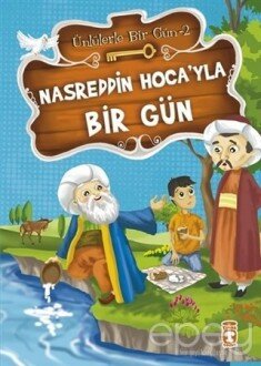 Nasreddin Hoca’yla Bir Gün