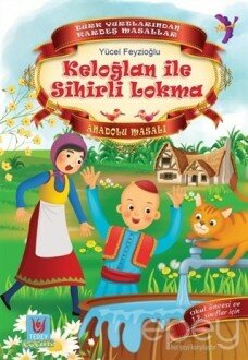 Keloğlan ile Sihirli Lokma