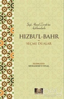 Hızbu'l Bahr ve Seçme Dualar