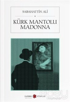 Kürk Mantolu Madonna