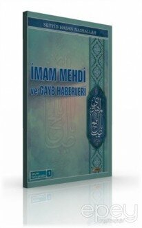 İmam Mehdi ve Gayb Haberleri