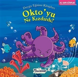 Okto'yu Ne Kızdırdı?