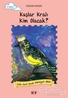 Kuşlar Kralı Kim Olacak?