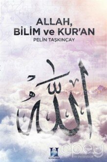 Allah, Bilim ve Kur'an