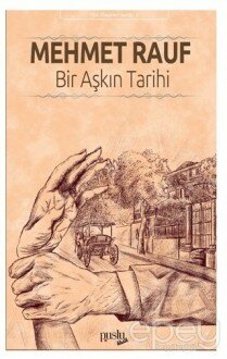 Bir Aşkın Tarihi