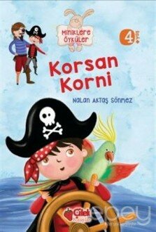 Miniklere Öyküler - Korsan Korni