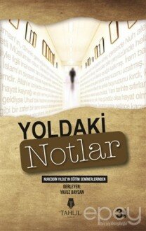 Yoldaki Notlar