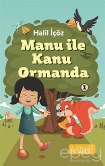 Manu ile Kanu Ormanda 1