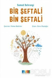 Bir Şeftali Bin Şeftali