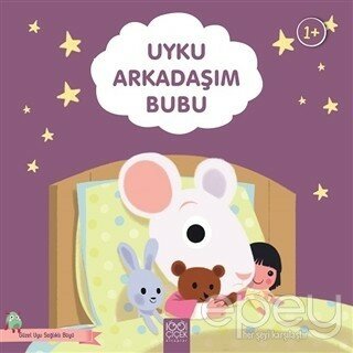 Uyku Arkadaşım Bubu - Güzel Uyu Sağlıklı Büyü