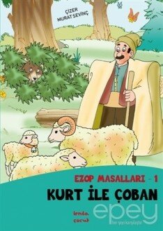 Kurt İle Çoban - Ezop Masalları - 1