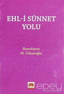 Ehl-i Sünnet Yolu (Cep Boy)