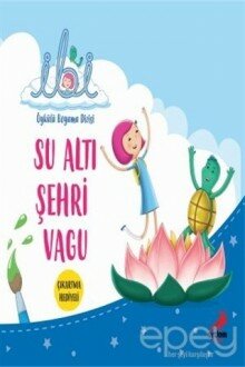 Su Altı Şehri Vagu - İbi Öykülü Boyama Dizisi