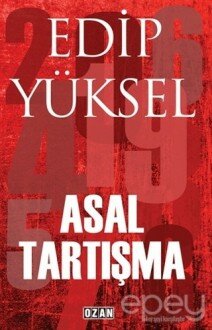 Asal Tartışma