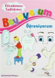 Boyuyorum Öğreniyorum - Vücudumuz Sağlığımız