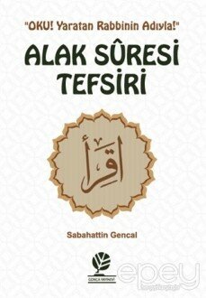 Alak Suresi Tefsiri