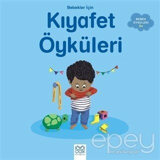 Bebekler İçin Kıyafet Öyküleri