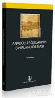 Anadolu Ağızlarının Sınıflandırılması