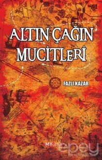 Altın Çağın Mucitleri