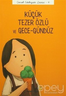 Küçük Tezer Özlü ve Gece-Gündüz