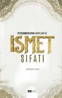 Peygamberlerin Vasıfları ve İsmet Sıfatı