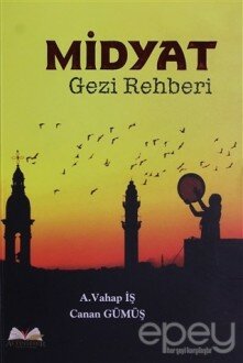 Midyat Gezi Rehberi