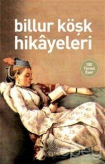 Billur Köşk Hikayeleri