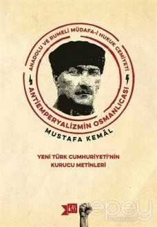 Anadolu ve Rumeli Müdafa-i Hukuk Cemiyeti Antiemperyalizmin Osmanlıcası