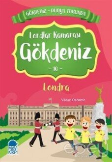 Lordlar Kamarası Gökdeniz Londra - Gökdeniz Dünya Turunda 10