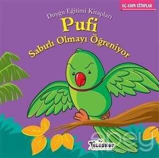 Pufi Sabırlı Olmayı Öğreniyor