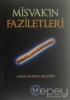 Misvak'ın Faziletleri