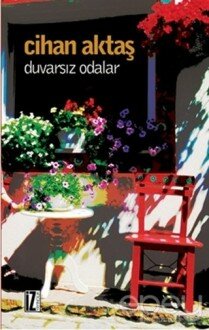 Duvarsız Odalar