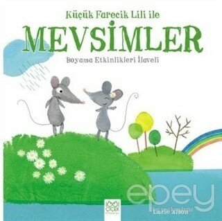 Küçük Farecik Lili ile Mevsimler